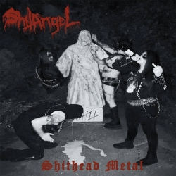 SHITANGEL shithead metal CD